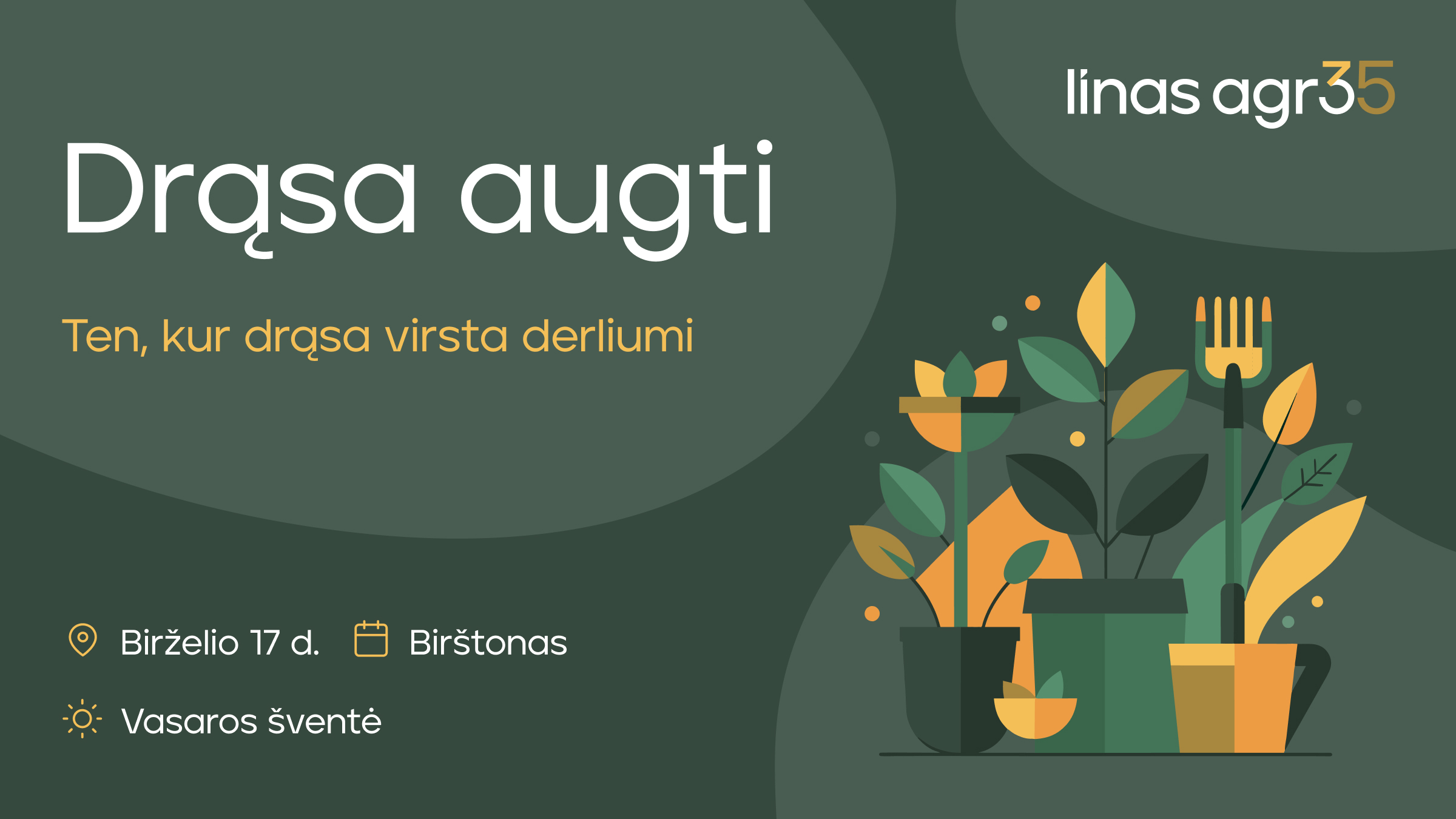 Linas Agro vasaros šventė 2026 — Drąsa augti